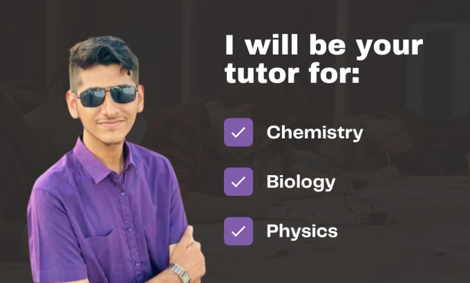 Gig Preview - Be your tutor for biology, chemistry, and physics