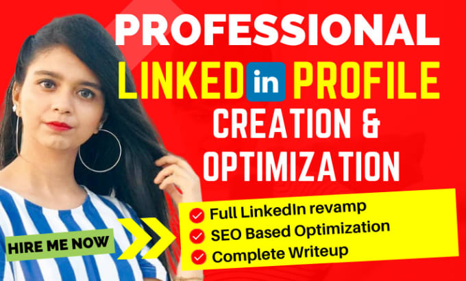 Gig Preview - Create, optimize a professional, attractive linkedin profile to get you noticed