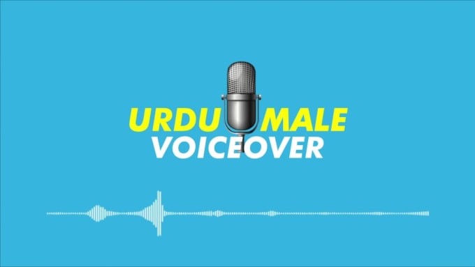 Gig Preview - Record a professional urdu voice over