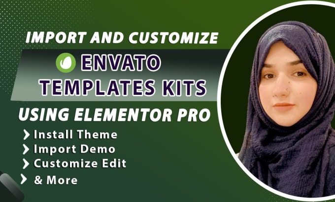 Gig Preview - Install import and customize envato templates kits