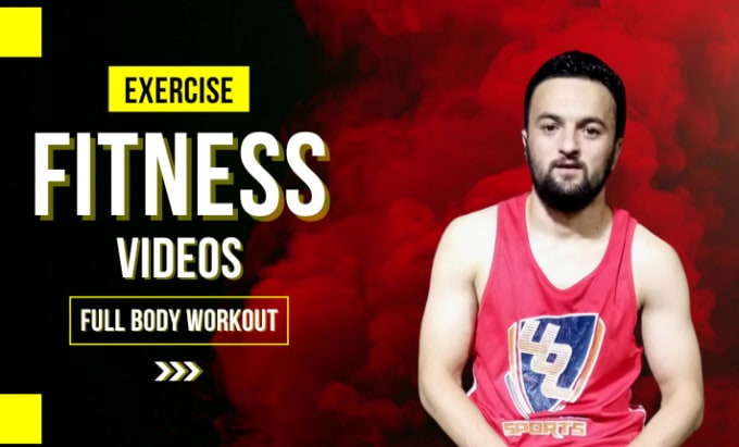 Gig Preview - Create exercise fitness videos