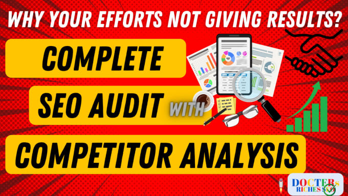 Gig Preview - Do advanced SEO audit of your site for competitive growth