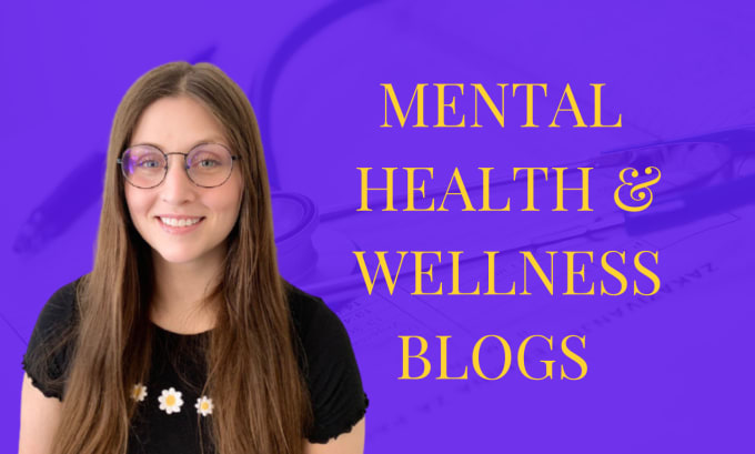 Gig Preview - Write SEO wellness and mental health blogs, articles, or website content