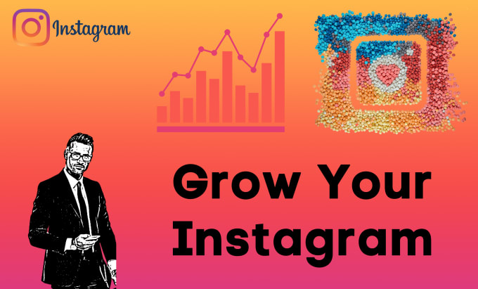 Gig Preview - Grow your instagram account professionally