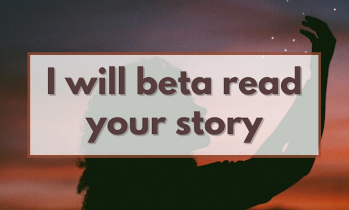 Gig Preview - Beta read your story or fanfic