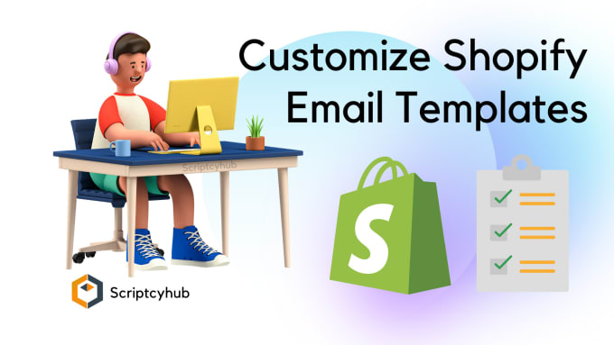 Gig Preview - Customize shopify order email templates