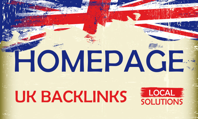 Gig Preview - Do UK homepage backlinks in business, shopping, digital, home and garden niches