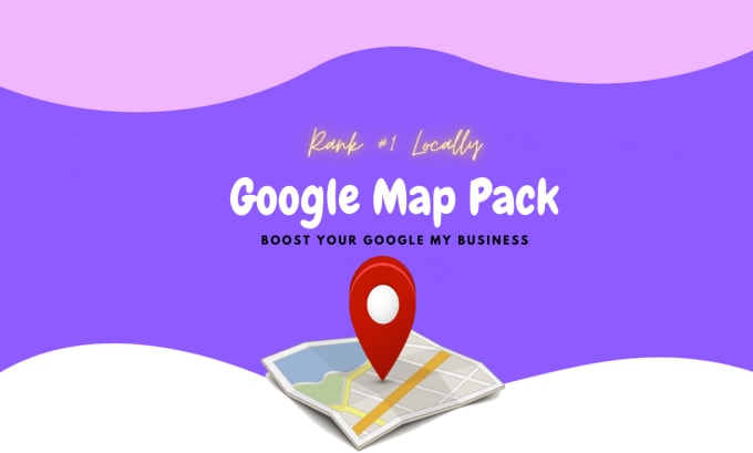 Gig Preview - Build map pack for gmb and local business ranking locally