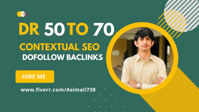 Gig Preview - Create high DR 50 to 70 plus contextual SEO dofollow backlinks