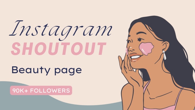 Gig Preview - Give instagram shoutout on beauty page