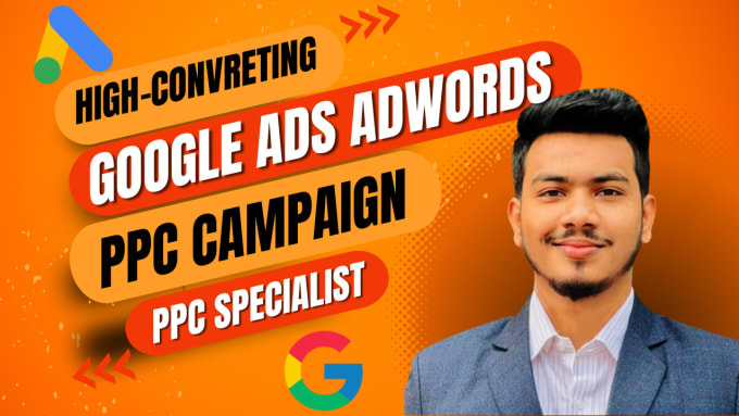 Gig Preview - Setup your google ads adwords PPC campaign for sales and leads