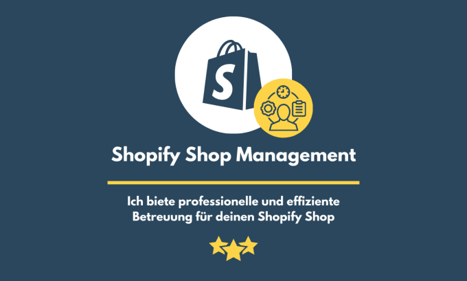 Gig Preview - Manage your shopify shop