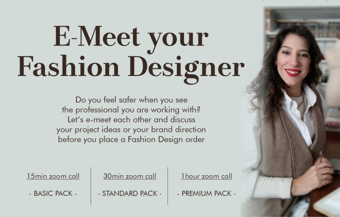 Gig Preview - E meet you to discuss your fashion project or brand