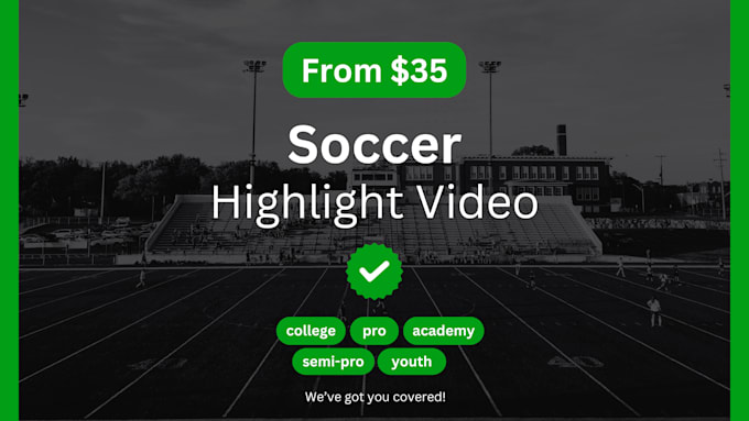 Gig Preview - Make a professional highlight video for soccer players