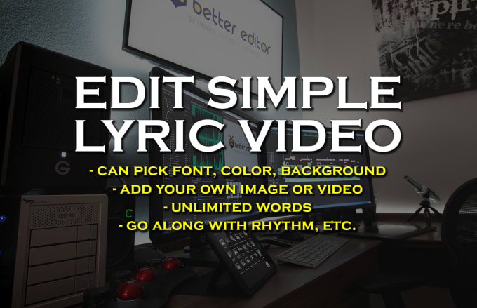 Gig Preview - Create animated lyric music video in 24 hours