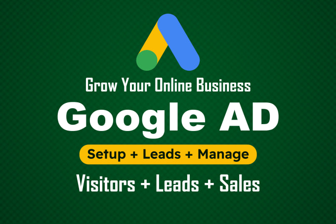 Gig Preview - Setup, manage and optimize your google ads PPC campaigns to get sales and leads