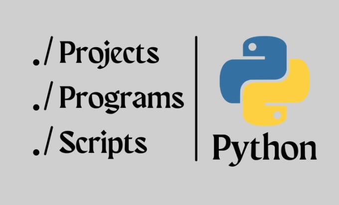 Gig Preview - Develop python projects, scripts, bots and automations