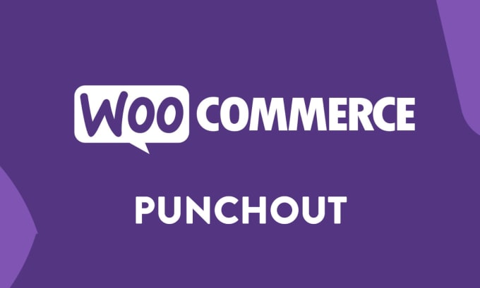 Gig Preview - Add cxml and oci punchout to your woocommerce web shop