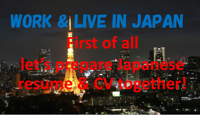 Gig Preview - Create professional japanese resume and CV