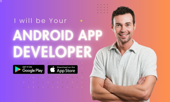 Gig Preview - Be your android app developer