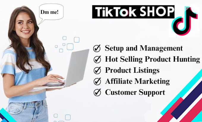 Gig Preview - Setup tiktok shop dropshipping with product listing, be your tiktok shop manager