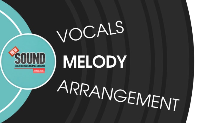 Gig Preview - Compose a melody for your song, record vocals, arrangement