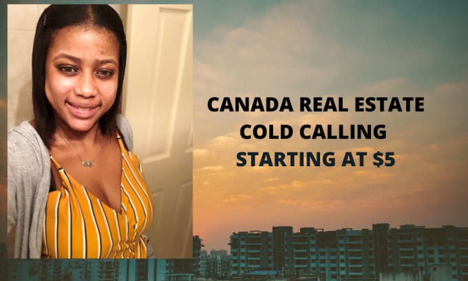 Gig Preview - Canada real estate cold calling