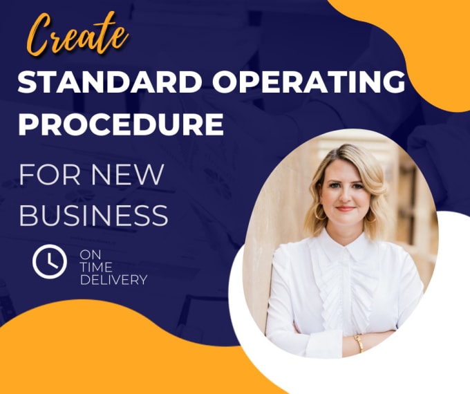 Gig Preview - Write standard operating procedures for new business