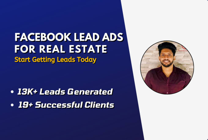 Gig Preview - Run lead generation facebook ads for real estate agents