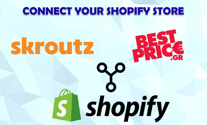 Gig Preview - Connect your shopify store with skroutz bestprice analytic