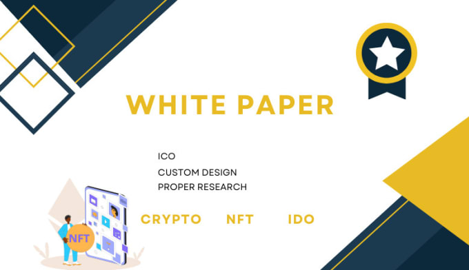 Gig Preview - Design white paper for blockchain, nft, crypto and ico