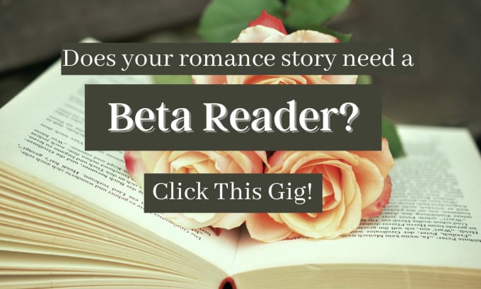 Gig Preview - Beta read your romance story