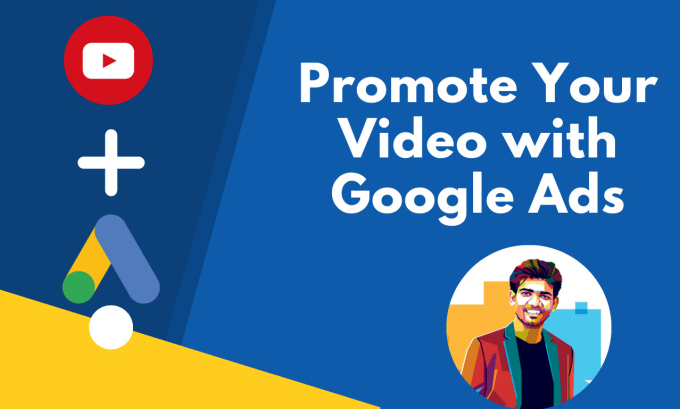 Gig Preview - Setup and manage your youtube video promotion with google ads