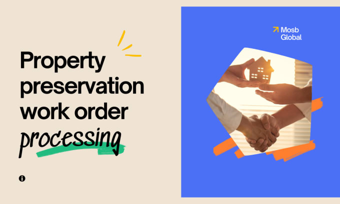 Gig Preview - Do property preservation work order processing