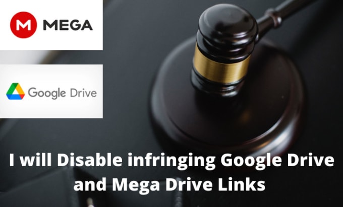 Gig Preview - Disable infringing google drive and mega drive links