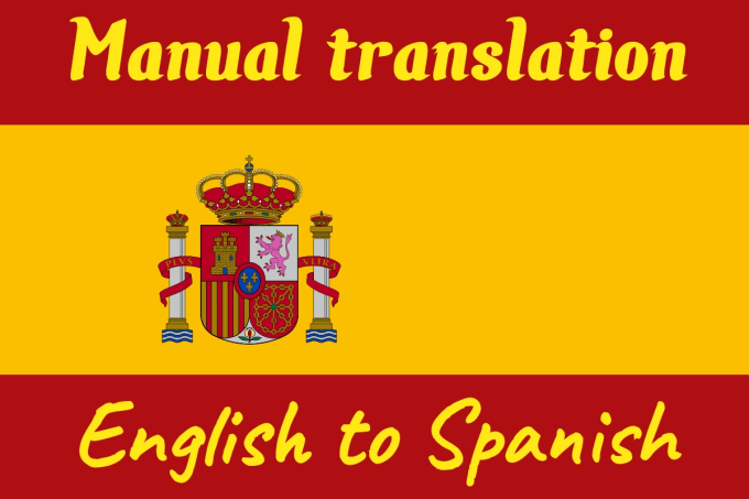 Gig Preview - Translate any english or spanish text or document