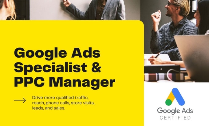 Gig Preview - Be your google ads specialist and PPC manager