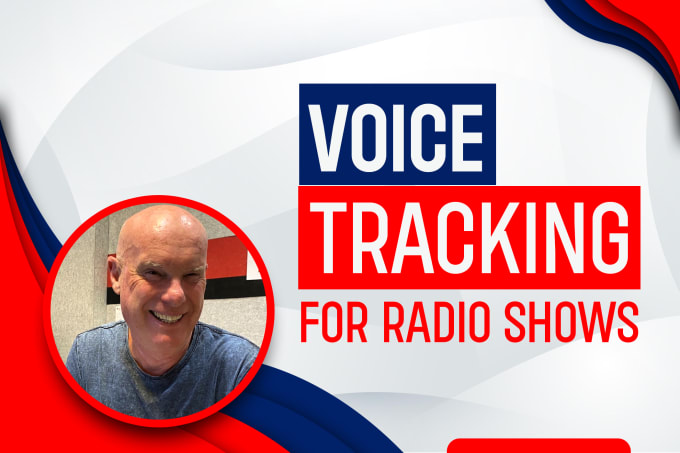 Gig Preview - Provide professional radio voice tracking