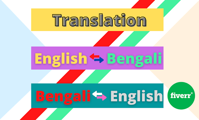 Gig Preview - Translate bengali to english and english to bengali