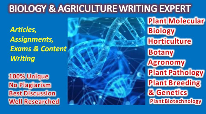 Gig Preview - Write scientific articles related to biology and agriculture