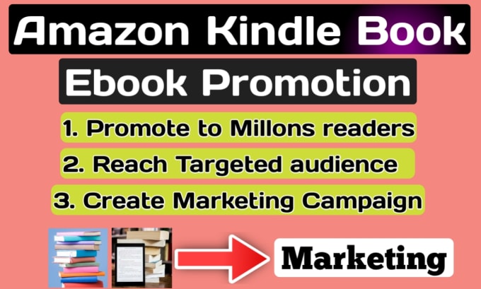 Gig Preview - Do winning amazon kindle book promotion and ebook marketing