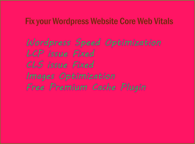 Gig Preview - Fix page speed issues cls, lcp, fid to optimize your wp websites