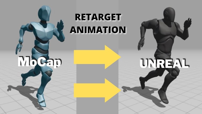 Gig Preview - Retarget character animation or mocap for unreal engine 4 or 5 epic skeleton