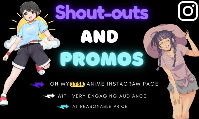 Gig Preview - Do shoutout promotion on my 165k anime instagram page