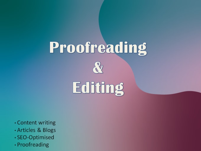 Gig Preview - Proofread and edit your blog, article or web content