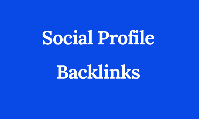 Gig Preview - Do social media profile backlinks for link building