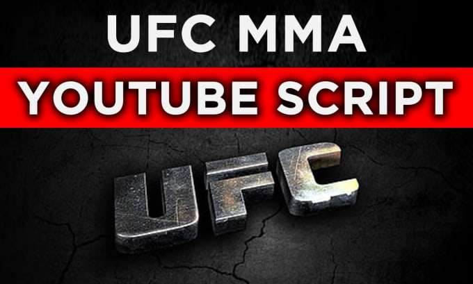 Gig Preview - Research and write a ufc, MMA script