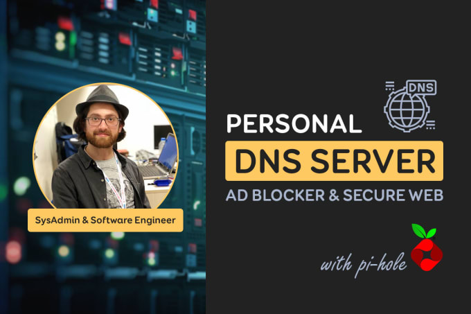 Gig Preview - Setup personal dns server and ad blocker