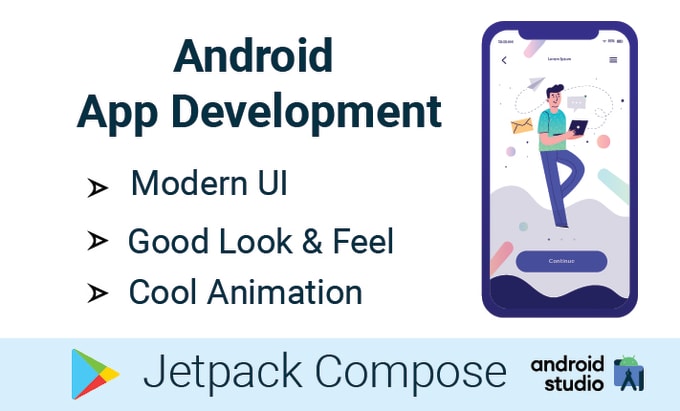 Gig Preview - Develop android apps with jetpack compose using kotlin and IOS with swift UI