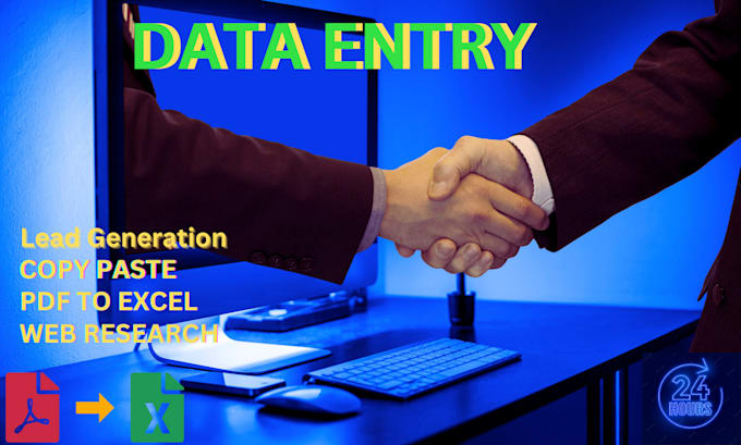 Gig Preview - Do fast data entry, web research, copy paste, pdf to excel